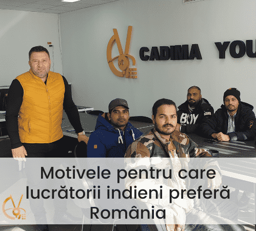 Motivele pentru care lucrătorii indieni preferă România